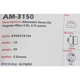 Alternator Toyota 2.0L - 2.7L  petrol 12V 70A  - AM-3150
