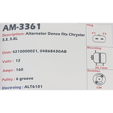 Alternator Chrysler 3.3L - 3.8L V6 (6-cylinder) 12V 160A  - AM-3361