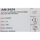 Alternator BMW 318/320/330 Diesel [E46] 2-PIN (L-DFM) - 5-Groove Pulley 12V 150A A14VI - AM-3424