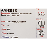 Alternator Subaru BRZ / Toyota 86 12V 130A A2TX - AM-3515