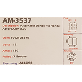 Alternator Honda Accord - CRV 2.0L 12V 130A  - AM-3537