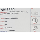 Alternator Daewoo Lanos 1.4L - 1.5L - 1.6L CS121D 12V 85A  - AM-3556