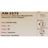 Alternator Citroen C2 - C3 - C4 / Peugeot 12V 80A A5TG - AM-3575