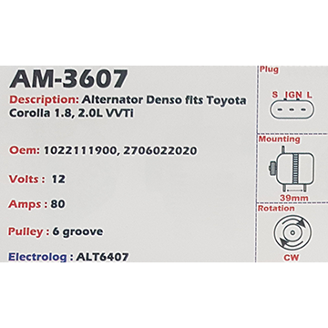 Alternator Toyota Corolla 1.8L - 2.0L VVTi12V 80A - AM-3607