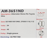 Alternator Toyota Hino - Dyna 24V 45A - AM-3651ND