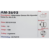 Alternator Hyundai / Kia 3.3L - 3.8L V6 12V 130A - AM-3693