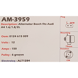Alternator Audi A4 1.6L - 1.8L - 2.0L 12V 150A - AM-3959