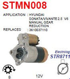 Starter Hyundai Sonata 2.5L - 2.7L V6 12V 8T  - STMN008